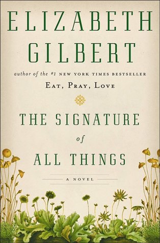 the signature of all things book