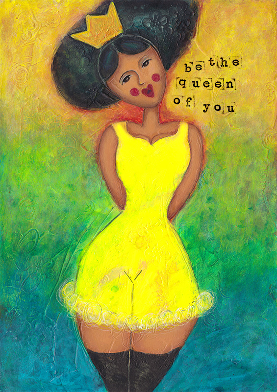 be the queen of you art painting Joanne seale